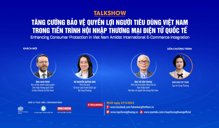 [TRỰC TUYẾN] Tăng cường bảo vệ quyền lợi người tiêu dùng Việt Nam trong tiến trình hội nhập thương mại điện tử quốc tế
