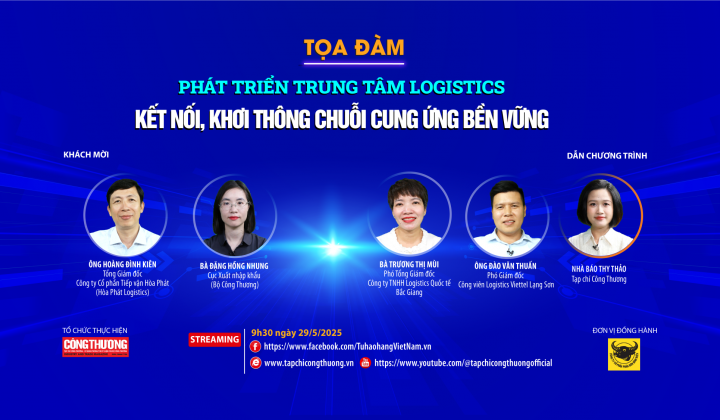 [TRỰC TUYẾN] Phát triển trung tâm logistics: Kết nối, khơi thông chuỗi cung ứng bền vững