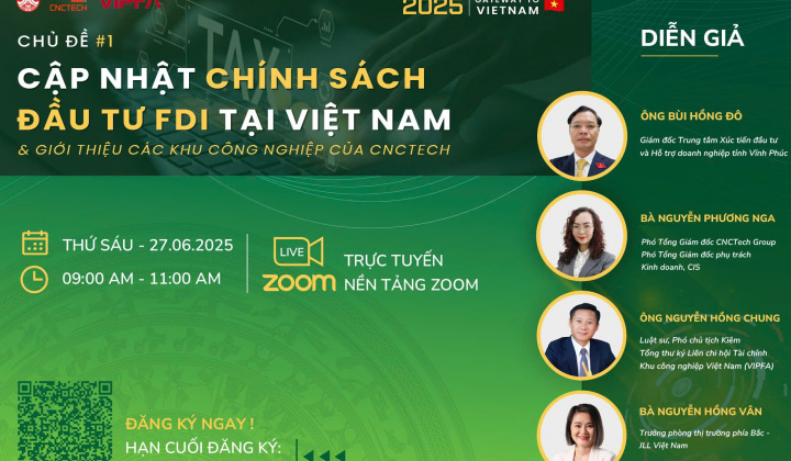 Cập nhật chính sách Đầu tư FDI tại Việt Nam và Giới thiệu các Khu công nghiệp của CNCTech