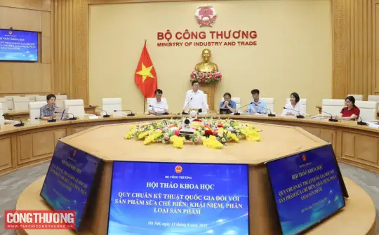 Bộ Công Thương tổ chức hội thảo khoa học về Quy chuẩn kỹ thuật quốc gia đối với sản phẩm sữa chế biến