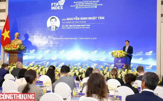 Bộ Công Thương công bố kết quả chỉ số FTA Index năm 2025